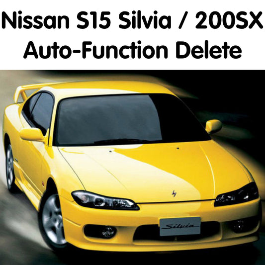 Nissan S15 Silvia / 200SX Auto-Function Delete